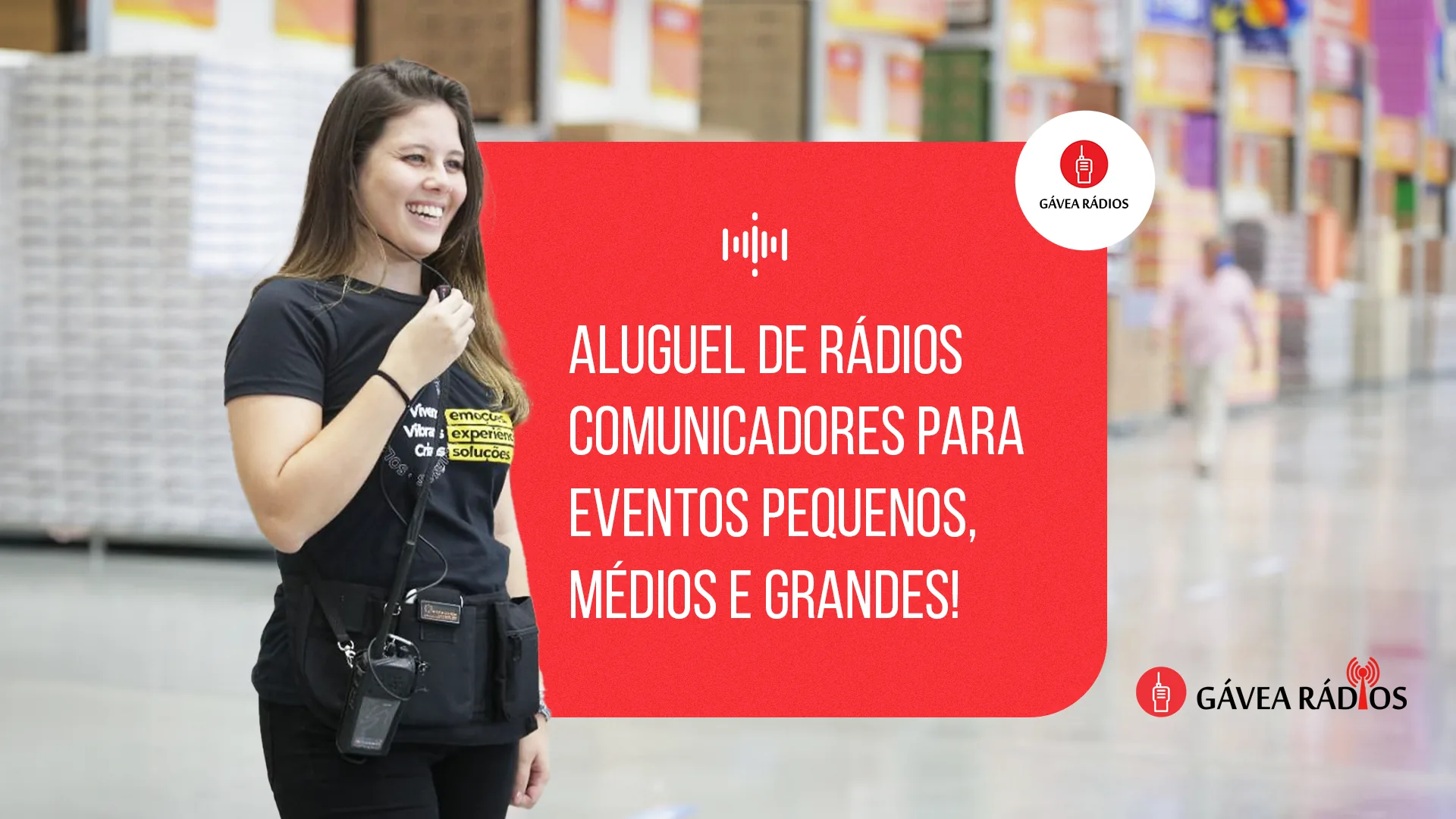 Aluguel de rádios comunicadores para eventos pequenos, médios ou grandes!