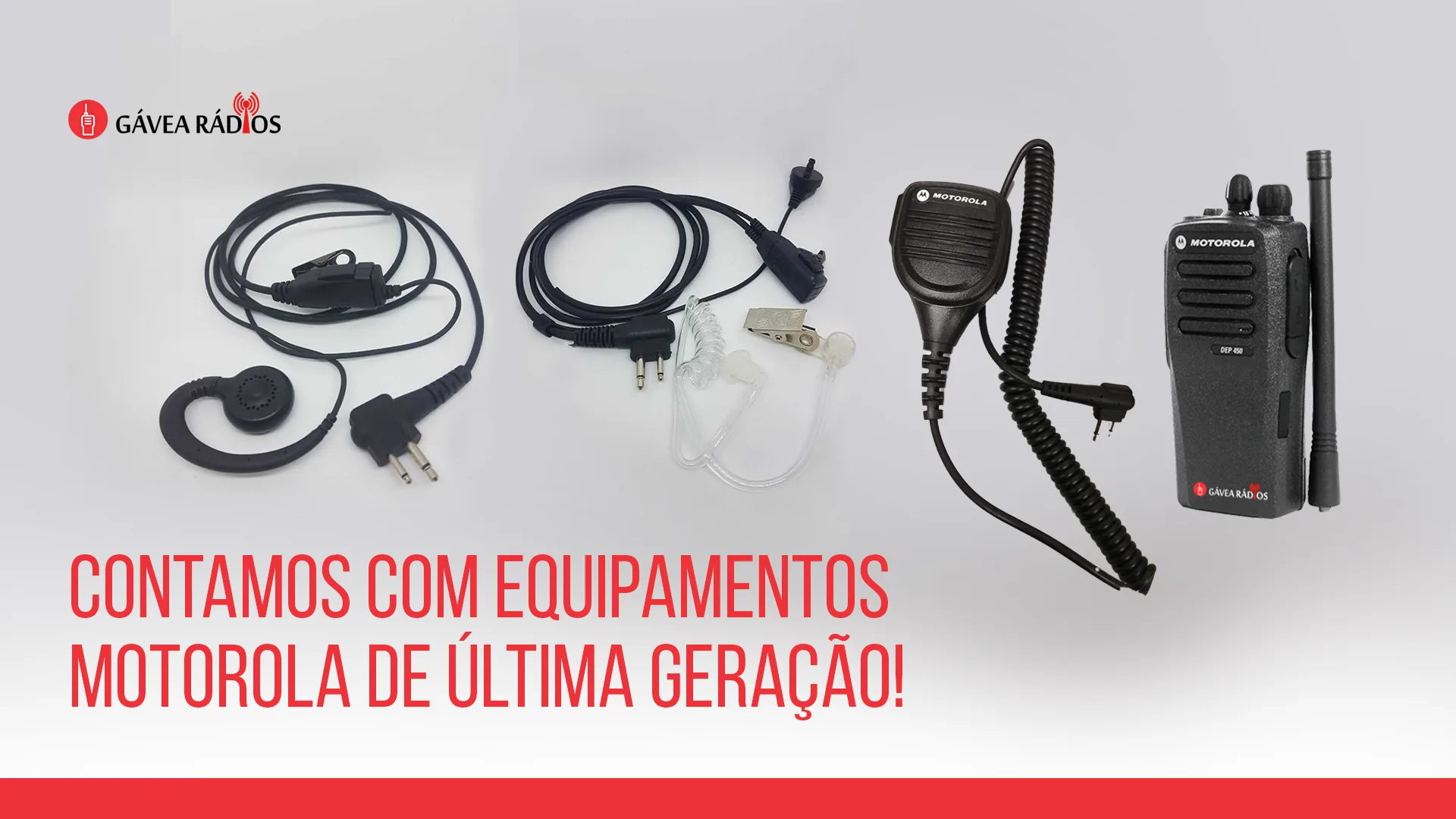 Contamos com equipamentos motorola de última geração!